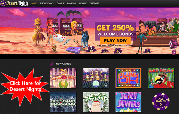 Play online casino games at Desert Nights Online Casino