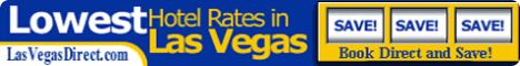 Hotel Deals, Low Rates, Cheap Accomodation, Las Vegas Vacation